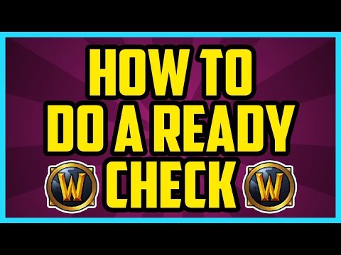 How To Do A Ready Check In WoW Legion 2017 (QUICK & EASY) - wow ready check command