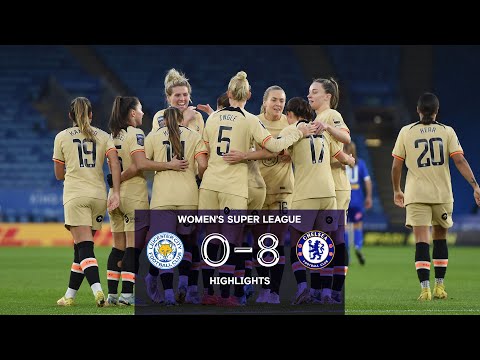 Leicester City 0-8 Chelsea | WSL Highlights