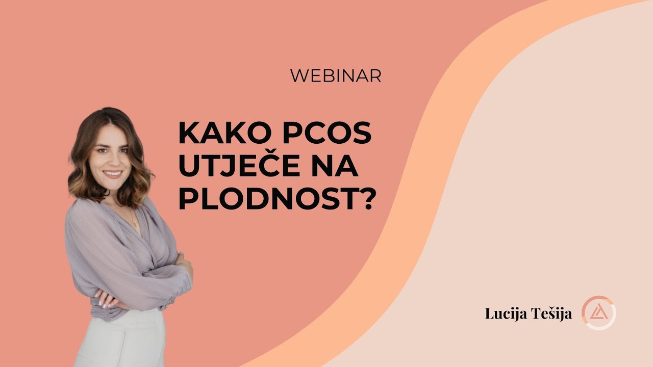 Kako PCOS utječe na plodnost - webinar