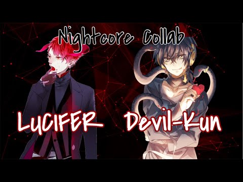 【 Nightcore Collab 】 ➝ LUCIFER & Devil - Kun (Game Parody Songs)