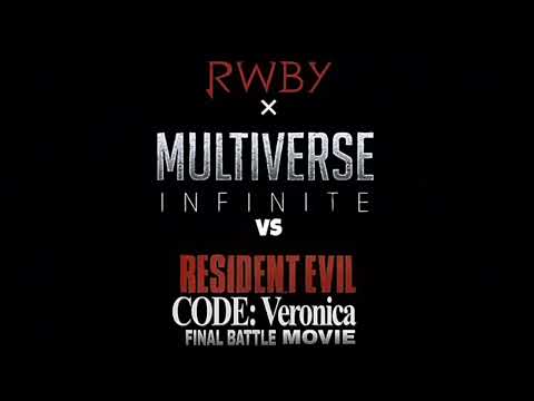 Volcano Titan vs Revil music Rwby x Multiverse Rise Of The Universe Vs Resident Evil CODE Veronica