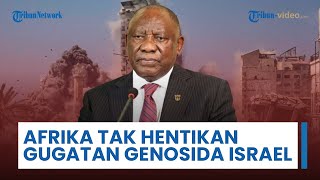 Gencatan Senjata di Gaza Tak Hentikan Gugatan Genosida Afrika Selatan terhadap Israel di ICJ