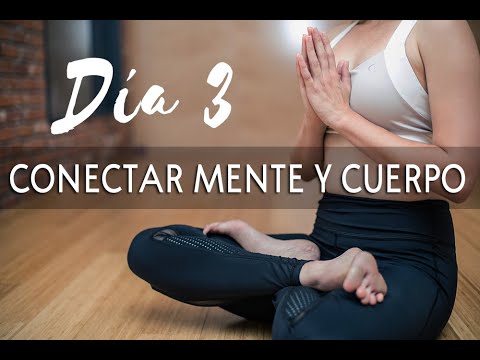 DÍA 3 - CONECTAR LA MENTE Y EL CUERPO | MEDITACIÓN GUIADA | MEDITACIÓN CUERPO Y MENTE | EASY ZEN