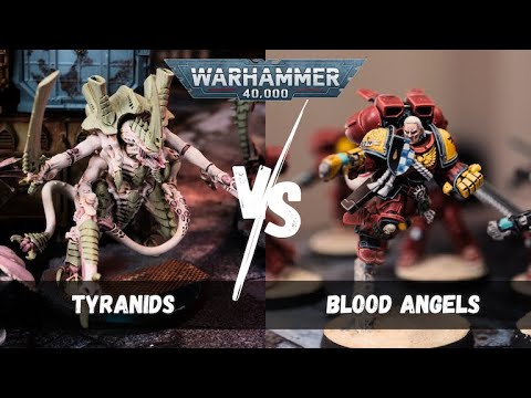 Tyranids vs Blood Angels / Warhammer 40,000 Battle Report
