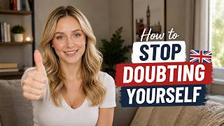 How to Stop Doubting Yourself 🧠💪 | English Listening Practice | Learn English Through Life Lessons