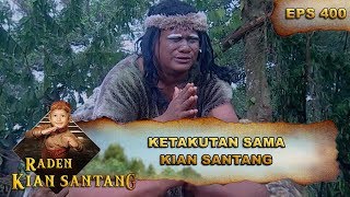 Download lagu Siluman Ini Seketika Ketakutan Sama Kian Santang - Raden Kian Santang Eps 400 Part 1 mp3