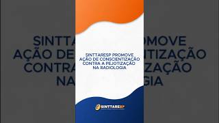 Sinttaresp promove Ação de Conscientização contra a Pejotização