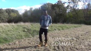 Elijah Rushin - Comma's (Freestyle) (Prod. Dj Spinz , Southside) #SleptOn