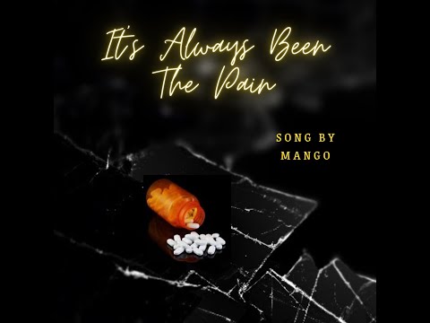 Mango - Its Always Been The Pain - Misc Originals