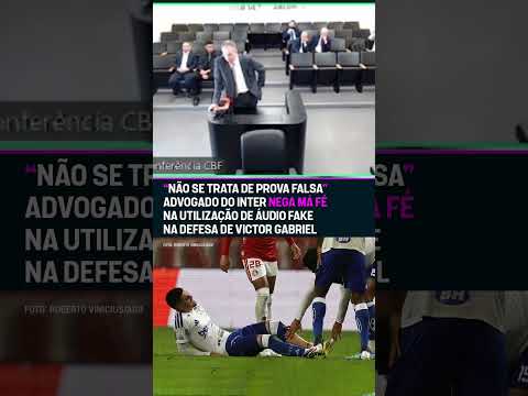 O advogado do Inter negou que o clube tenha agido de má fé com um áudio falso do VAR #shorts