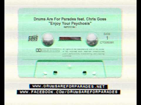 Drums Are For Parades featuring Chris Goss - 