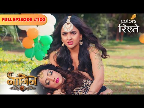 Prathna's attempt to save Shesha! | Naagin S6 | नागिन S6 | Full Episode 102 | Colors Rishtey