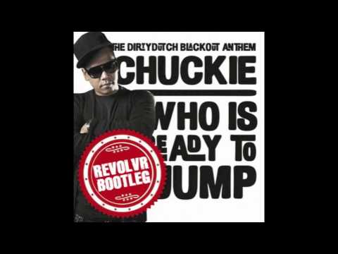 Chuckie vs Knife Party - Who Is Ready To Jump (Revolvr Bootleg) [Free Download]