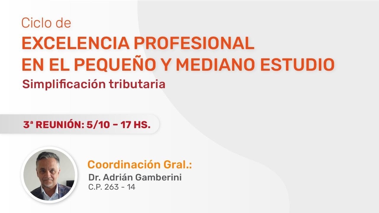 Ref. 5603NV. Ciclo de Excelencia Profesional en el Pequeño y Mediano Estudio 3° Reunión 2026