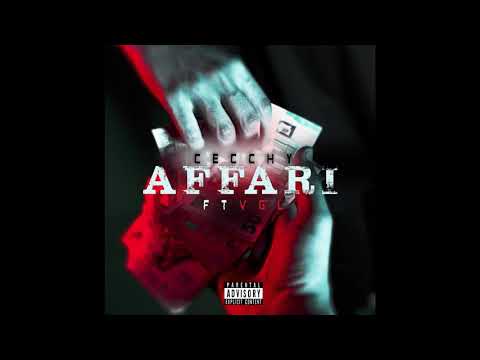 Cecchy - Affari Ft. VGL