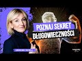 Poznaj Sekret Długowieczności Z Zaprojektuj Swoje Zdrowie Joanna Bensz CEO Longevity Center