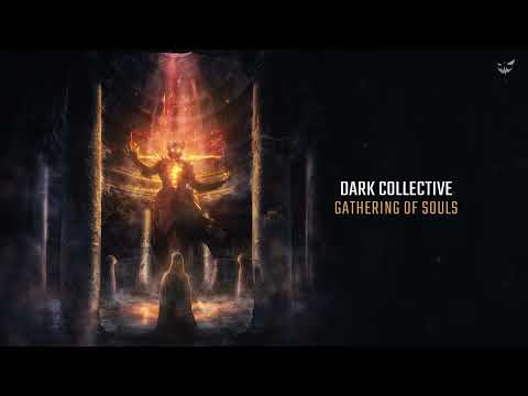 Dark Collective - Gathering Of Souls