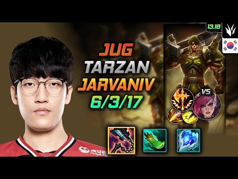 Jarvan IV Jungle Build Tarzan Goredrinker Conqueror - LOL KR Challenger Patch 13.18