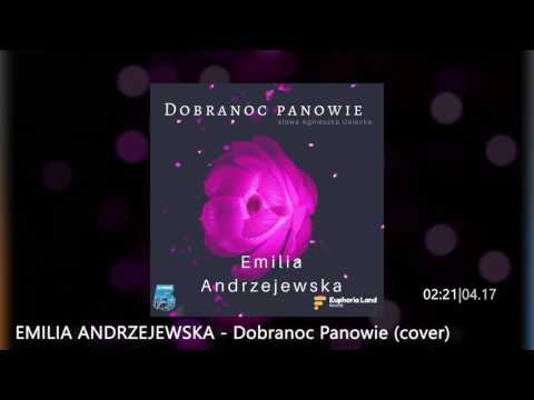Emilia Andrzejewska - Dobranoc panowie (cover)(Audio)