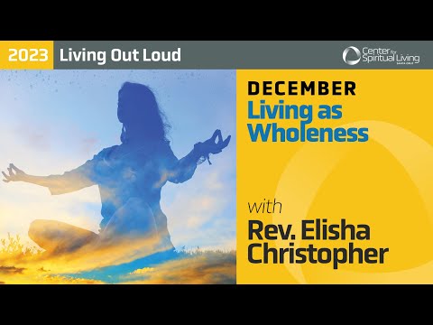 Living Wholeness with Rev. Elisha