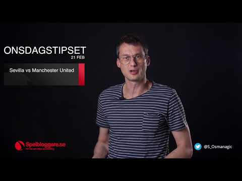 Speltips inför Sevilla - Manchester United & Shakhtar Donetsk - Roma 21/2