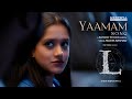 Yaamam Movie Song | ' L' Movie | Blesson Thomas | Najeem Arshad | Shoji Sebastian