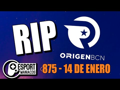 Esportmaníacos 875 - ¿Qué pasa con Origen BCN? Cambios en Fnatic, YellowStar vuelve