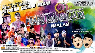 Download lagu 🔴 LIVE SANDIWARA ' PRABU DANAN JAYA ' EDISI : #MALAM 29/11/2020 PETORAN GEBANG MEKAR - CIREBON mp3