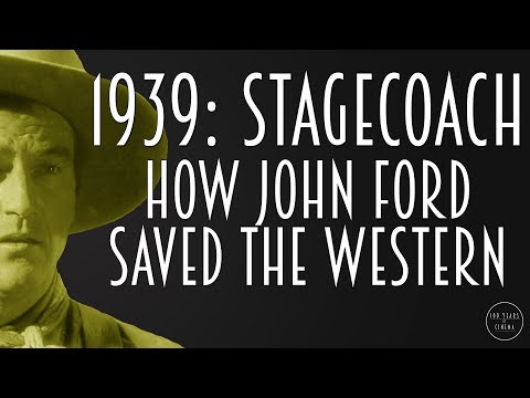 1939: Stagecoach - How John Ford saved the Western