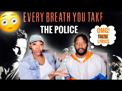 Our First Time Hearing | The Police “Every Breath You Take” WOW‼️These Lyrics 😮 | REACTION