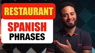 Order Food Easy In Spanish With These 74 Spanish Restaurant Phrases!