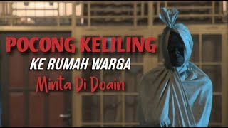 Download lagu POCONG KELILING KERUMAH WARGA mp3