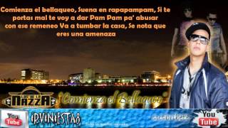 Daddy Yankee - Comienza El Bellaqueo (Letra) (El Imperio Nazza Gold Edition)