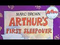 Arthur S First Sleepover