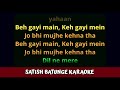 DIL TU HI BATA KARAOKE BY SATISH BATUNGE