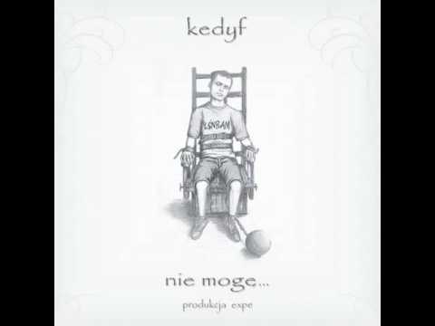 Kedyf - Antyliryczny song (feat. Rzywy, Zkibwoy, DJ Qmak)