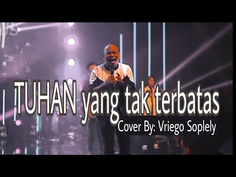 Tuhan yang Tak Terbatas || Vriego || Soplely || GSJS Pakuwon || Surabaya