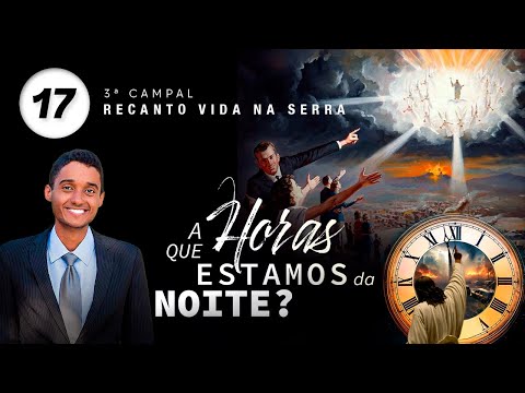 17 - The 144,000 Sealed (Part 1) - Ivan Lopes (3rd Campal Recanto)