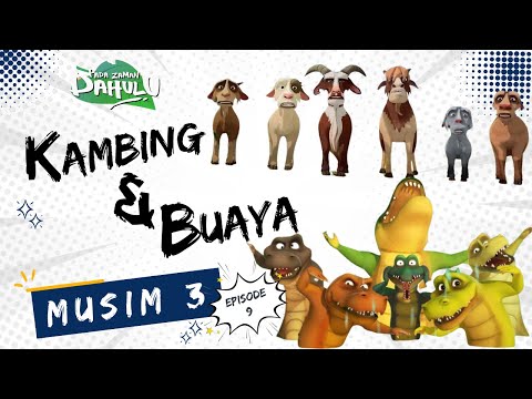 Pada Zaman Dahulu S03E09 - Kambing dan Buaya