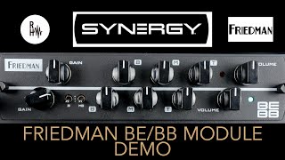 Video thumbnail for Synergy Friedman BE/BB Module Demo by Rick Hollis