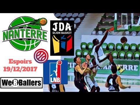 Nanterre vs JDA Dijon Basket Espoirs ProA 19/12/2017 We R Ballers Highlights