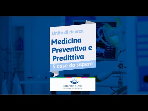 Unità di ricerca "Medicina preventiva e predittiva", 5 cose da sapere