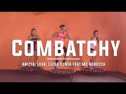 Combatchy - Anitta, Lexa, Luisa Sonza feat MC Rebecca | Coreografia Free Jump | #borapular
