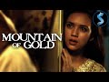 Mountain Of Gold Full Movie Peter O Brien Sofia Jane Diana Danielle Adi Putra