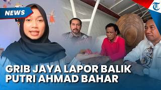 Lindungi Hercules, GRIB Jaya Lapor Balik Putri Ahmad Bahar Soal Dugaan Sebarkan Berita Tak Lengkap