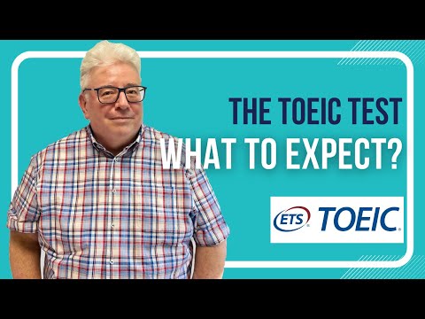 The TOEIC® test: What to Expect? #toeic