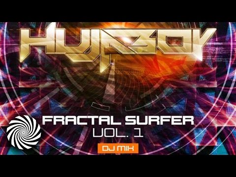 Hujaboy - Fractal Surfer Vol.1 - DJ Mix