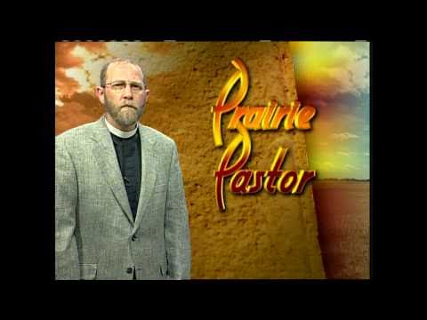 Prairie Pastor:  What Did You Get?
