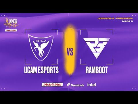 UCAM ESPORTS VS RAMBOOT - MAPA 2 - JORNADA 9 - CHALLENGERS SPAIN: RISING MEDIAMARKT 2 2025