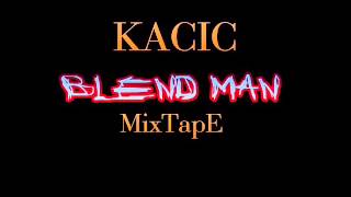 Kacic x Twista - Freestyle (Blendman - Mixtape)